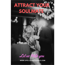 Attract Your Soulmate. Soulmate Spell. - Spells and Psychics