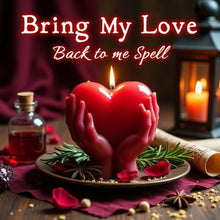 Bring My Love Back To Me Spell - Spells and Psychics