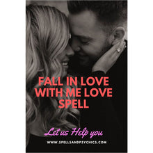 Fall In Love With Me Love Spell - Spells and Psychics