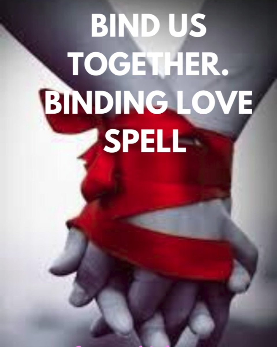 Bind Us Together Love Spell.... - Spells and Psychics