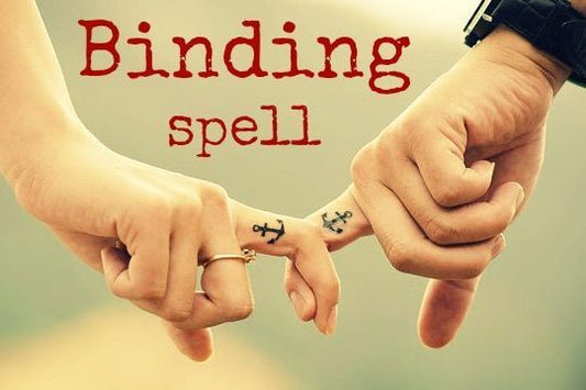 Binding love spells that work fast - Spells and Psychics