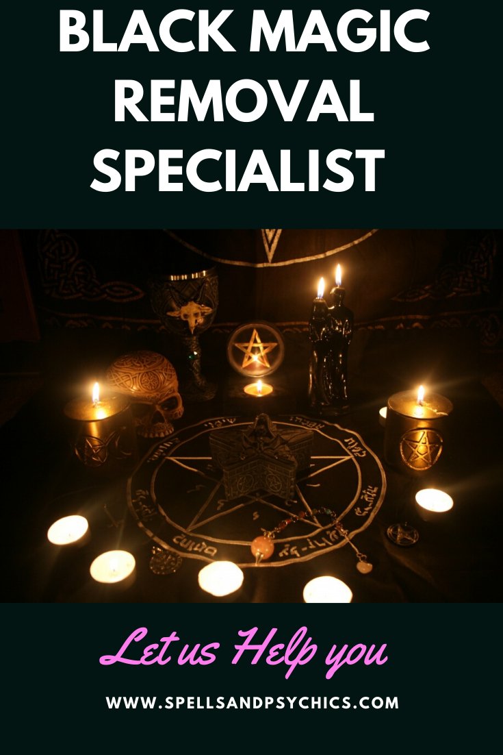 Black Magic Removal Specialist - Spells and Psychics