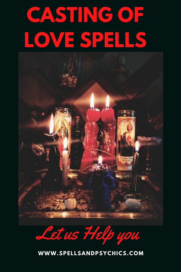 Casting of Love Spells - Spells and Psychics