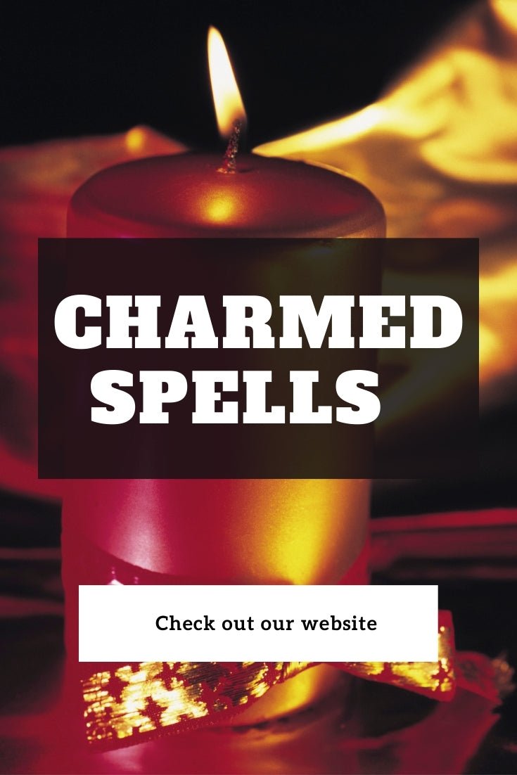 Charmed Spells - Make Your True Love Yours - Spells and Psychics