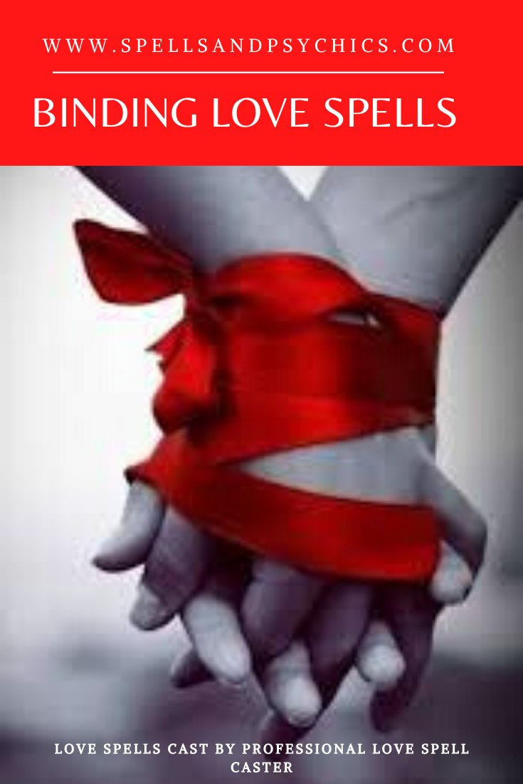 Discover More on Binding Love Spells - Spells and Psychics