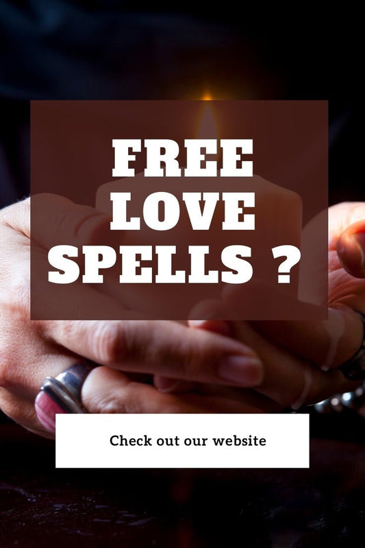 Free Love Spells - Affordable, Yes, But Do They Really Work? - Spells and Psychics
