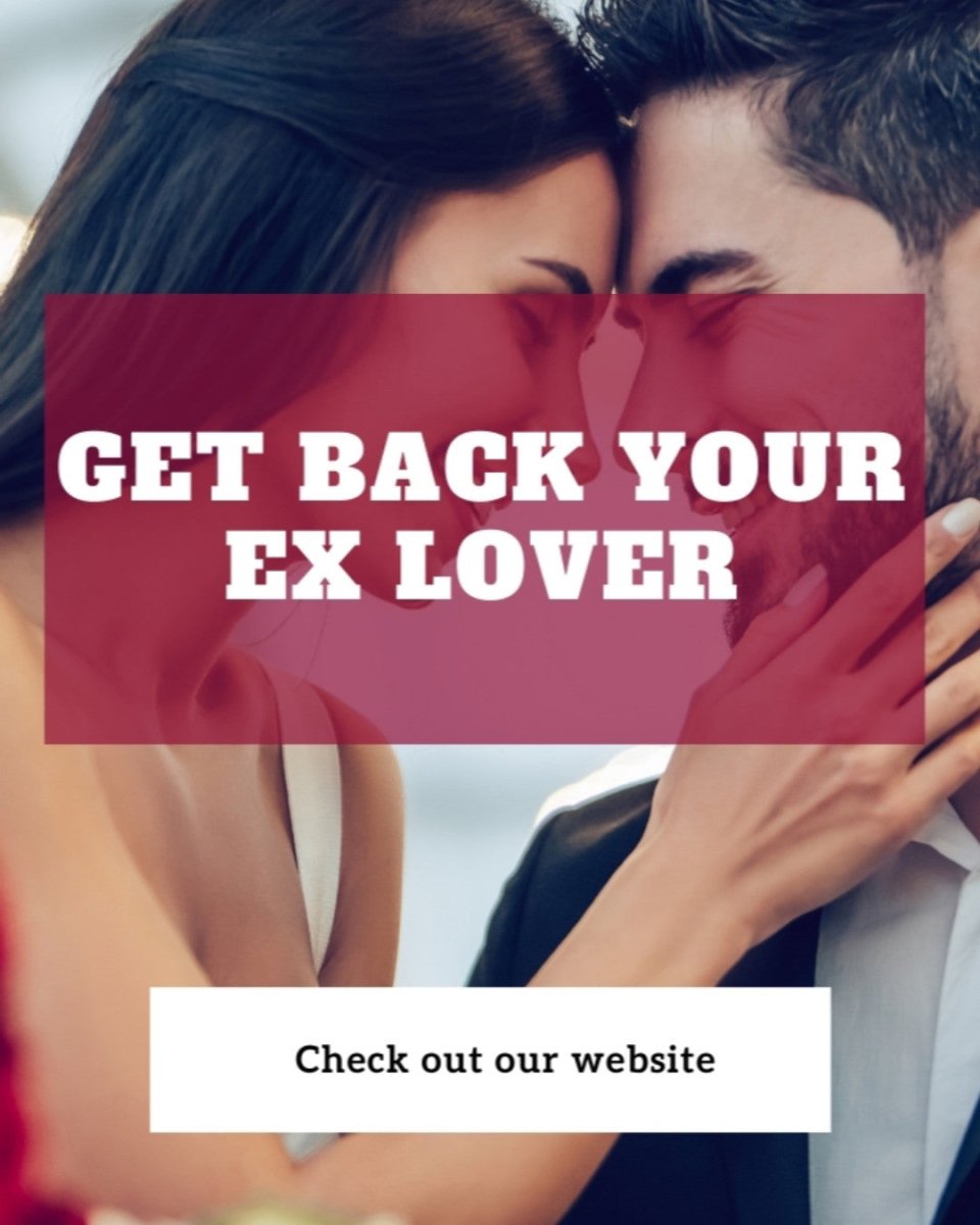Get Back Your Ex Lover
Let... - Spells and Psychics
