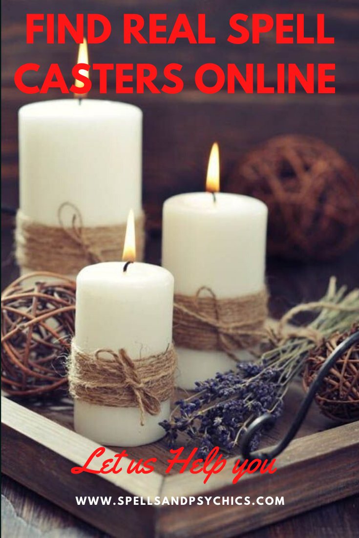 How to Cast Real Love Spells and Find Real Spell Casters Online - Spells and Psychics