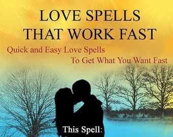 Lost Love Spells That Work - Spells and Psychics