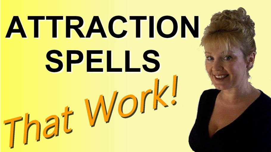 Love Attraction Spells
