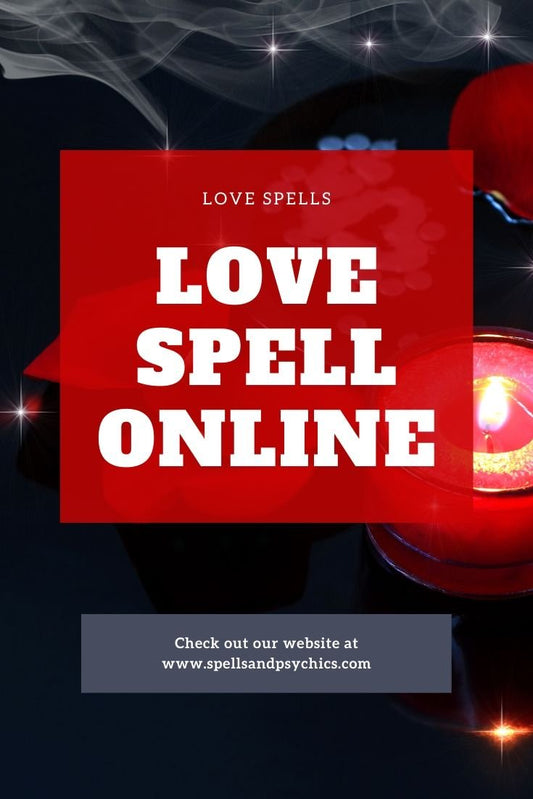 Love spell caster in south africa. Order your love spell online. - Spells and Psychics