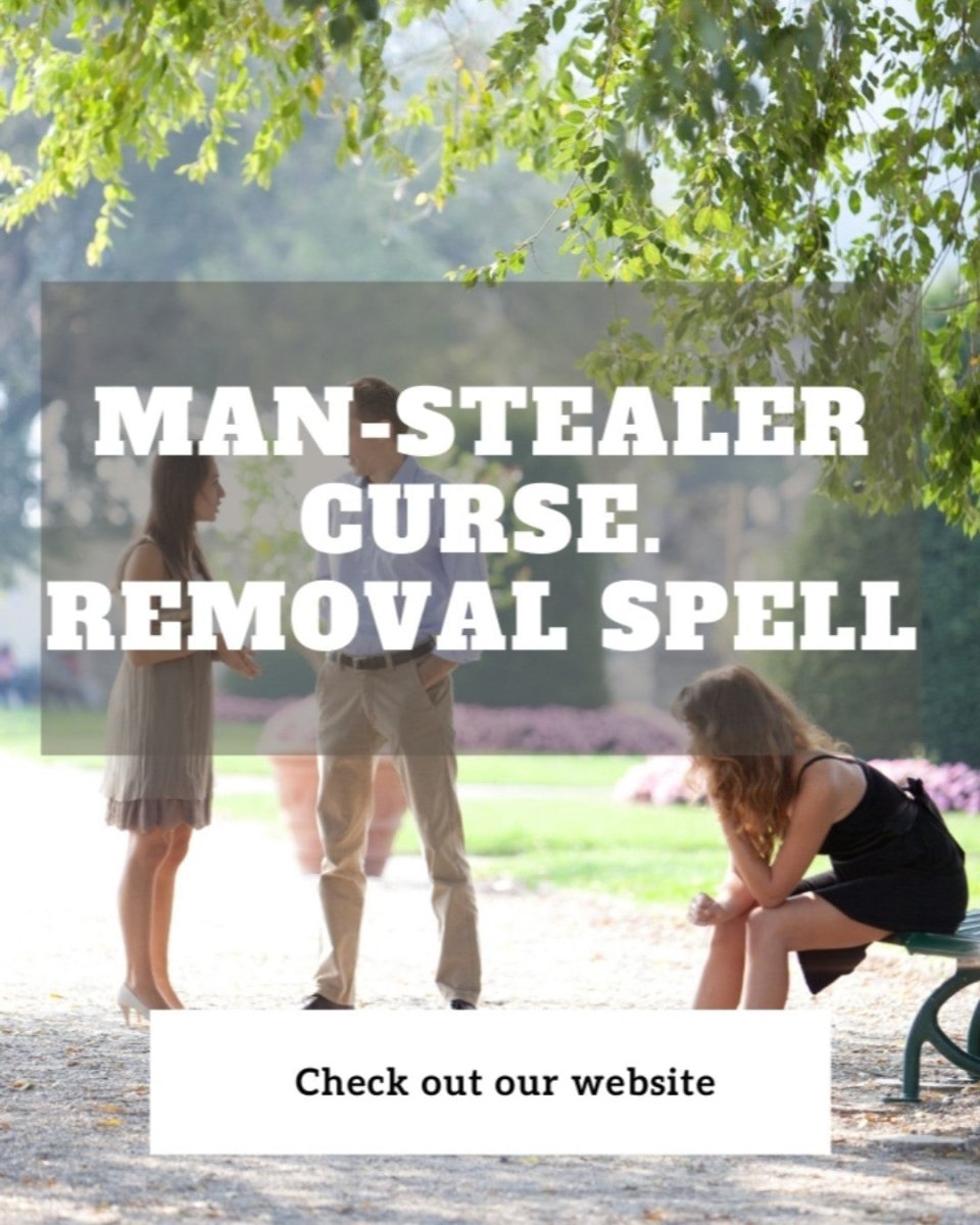Man-Stealer Curse. Removal Spell.
Cast for... - Spells and Psychics
