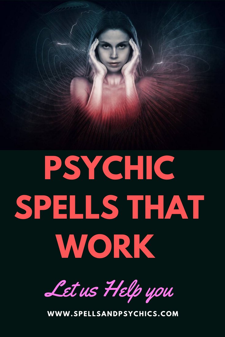 Psychic Spells that work - Spells and Psychics
