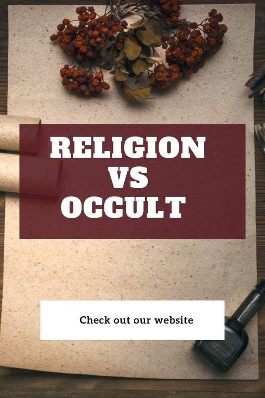 Religion Vs Occult - Spells and Psychics