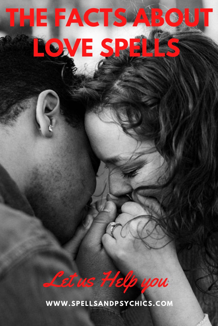 The Facts About Love Spells - Spells and Psychics