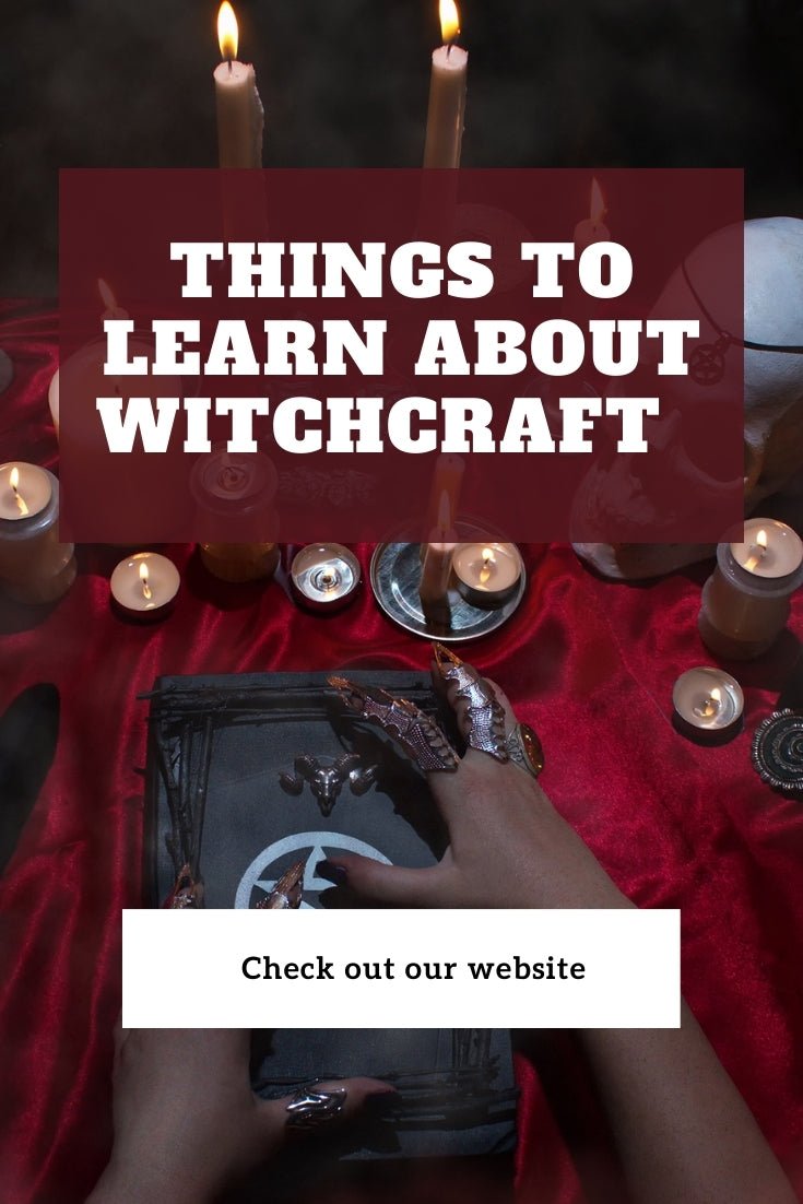 Things to Learn About Witchcraft - Spells and Psychics