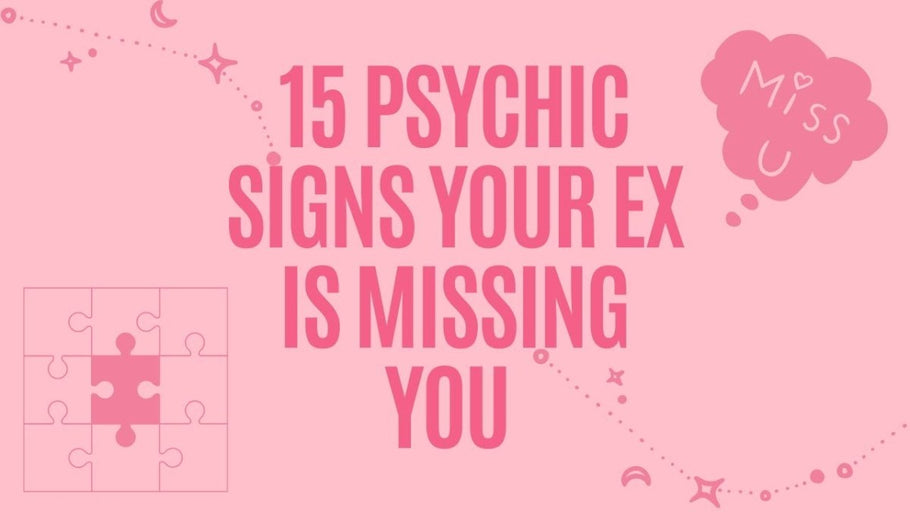 TOP 15 Psychic Signs Your Ex Misses YOU