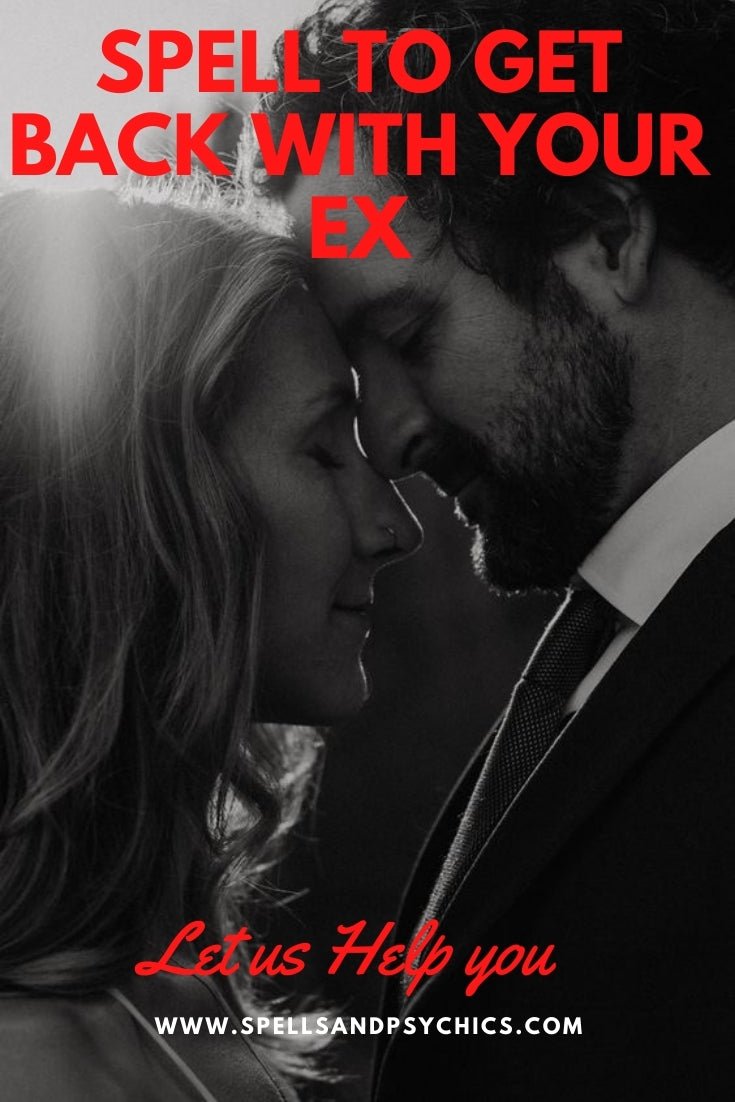 Use This Spell to Get Back With Your Ex Instead of Free Love Spells - Spells and Psychics