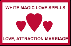 White Magic Love Spells - Spells and Psychics