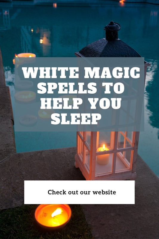 White Magic Spells to Help You Sleep - Spells and Psychics