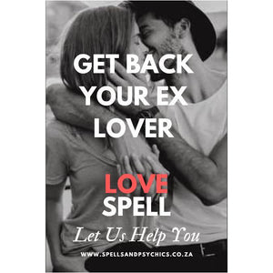 Get your ex back spell. Spells to get your ex back - Spells and Psychics
