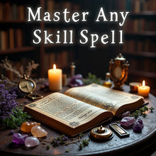 Master Any Skill Spell - Spells and Psychics