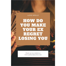 Spell to make someone regret leaving you - Spells and Psychics